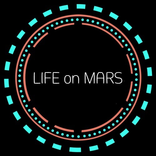 LIFE on MARS