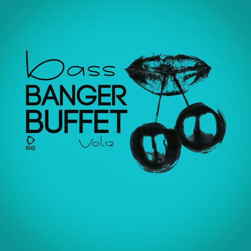 Bass Banger Buffet, Vol. 12 (2026)