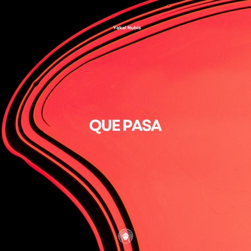 Que Pasa (Extended Mix)