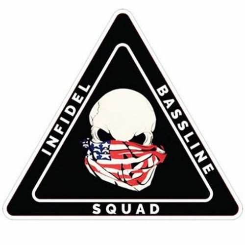 Infidel Bassline Squad Records