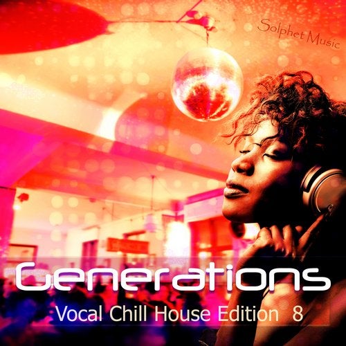 Cover art for Generation - Vocal Chill House Edition 8