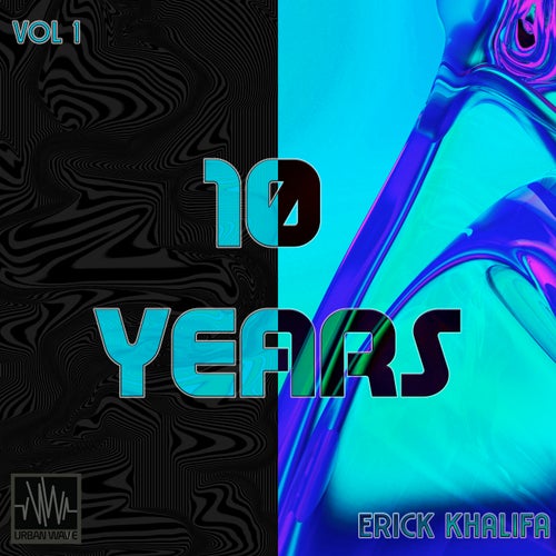 10 Years of Erick Khalifa / Volume 1