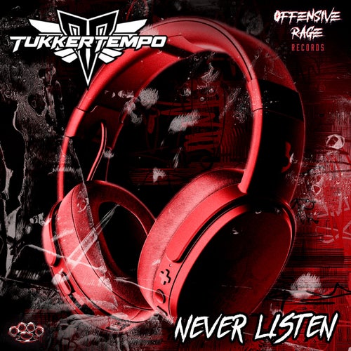 Never Listen