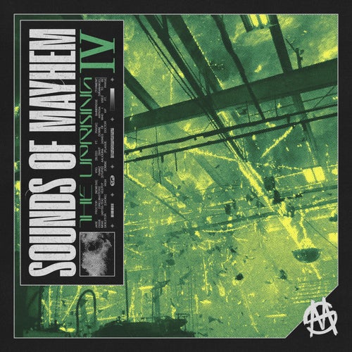 Sounds Of Mayhem: The Uprising IV