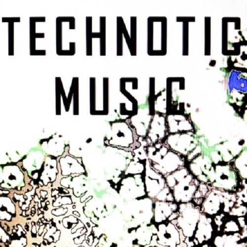 Technotic Music
