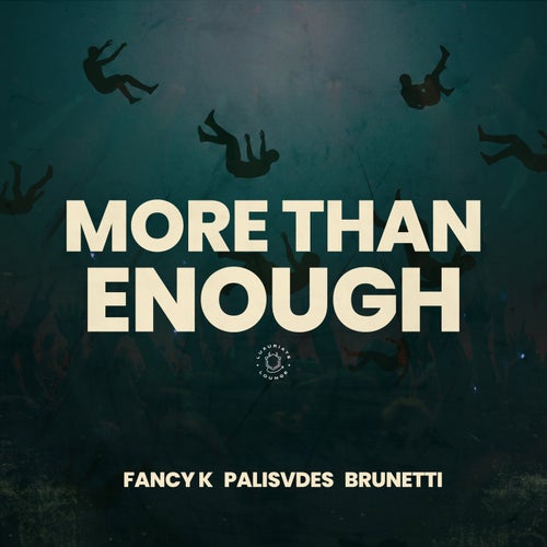 More Than Enough