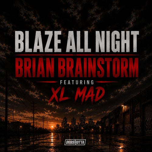 Blaze All Night