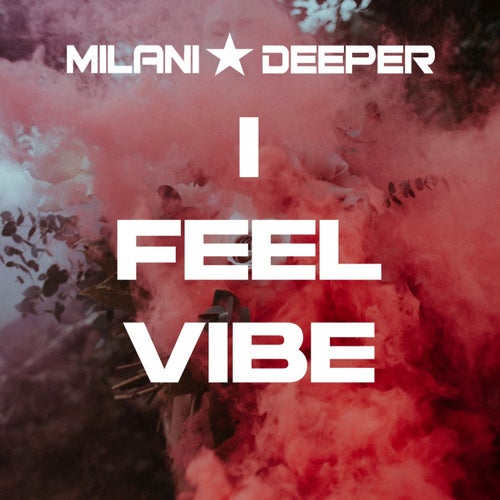 I Feel Vibe