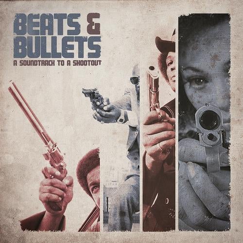 Beats & Bullets: Soundtrack To A Shootout