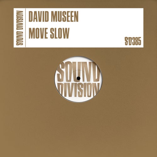 Move Slow