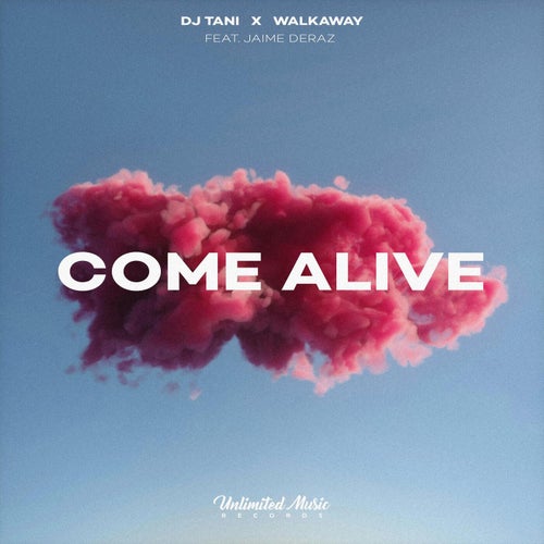 Come Alive