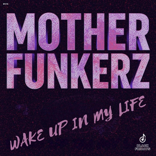 Wake Up In My LIfe