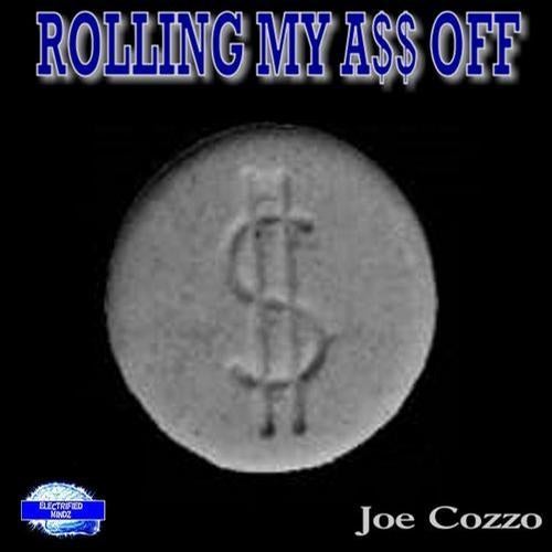 Rolling My Ass Off