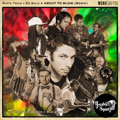 About to Blow (feat. Tenisha Edwards & Blackout JA) [Ed Solo Remix]