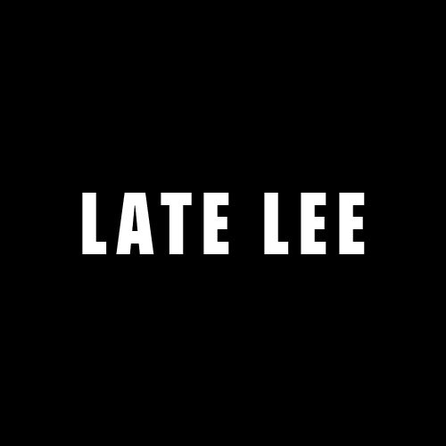 LATE LEE