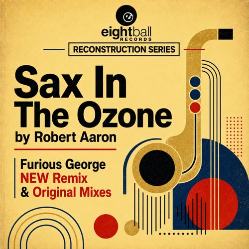 Sax In The Ozone (Reconstruction Series)