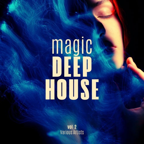 Magic Deep-House, Vol. 2
