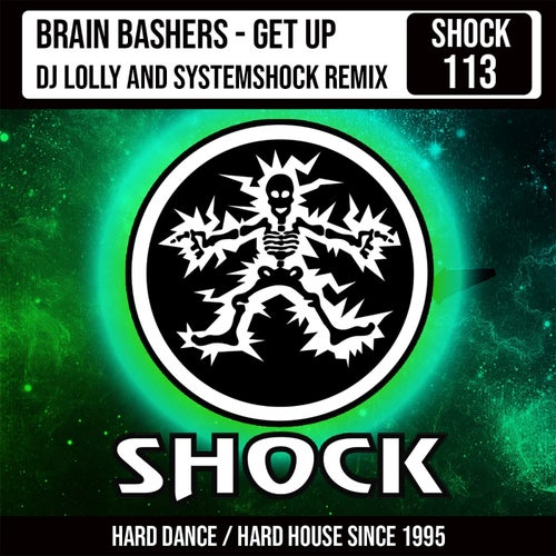 Cover art for Get Up (DJ Lolly & SystemShock Remix)