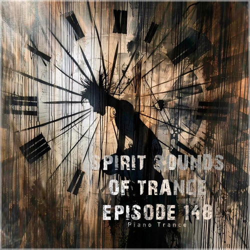 Spirit Sounds of Trance Episode 148