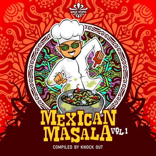 Cover art for Mexican Masala, Vol. 1 Compiled by Knock Out