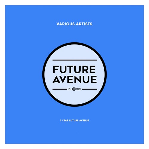 1 Year Future Avenue