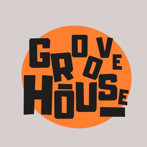 Groove House