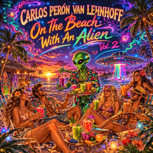 On The Beach With An Alien, Vol. 2