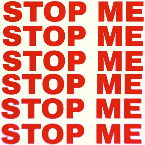 Stop Me