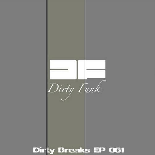 Dirty Breaks EP 061