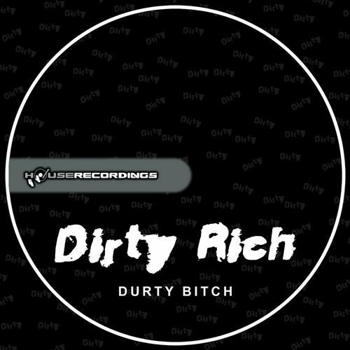 Durty Bitch