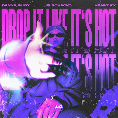 Drop It Like It's Hot