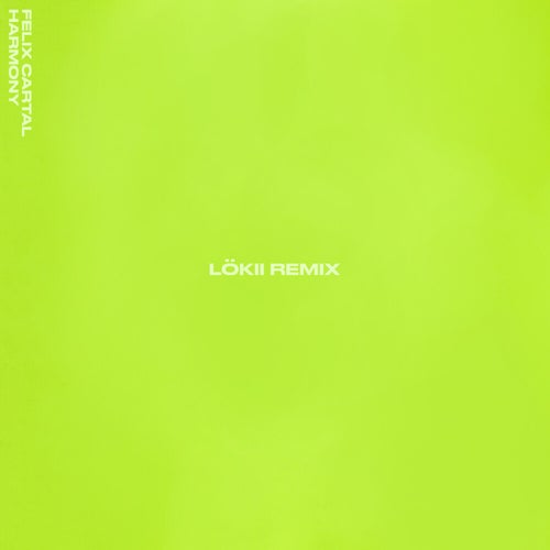 Harmony (LöKii Extended Remix)