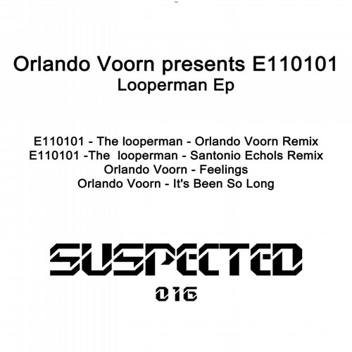 Orlando Voorn pres. E110101 - Looperman