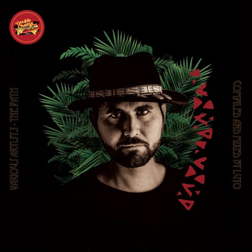 The Path - Compiled and Mixed by Luyo