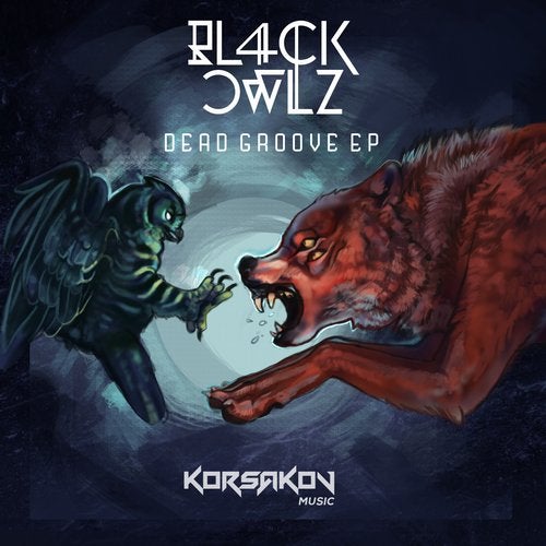 Bl4Ck Owlz - Dead Groove (EP) 2019