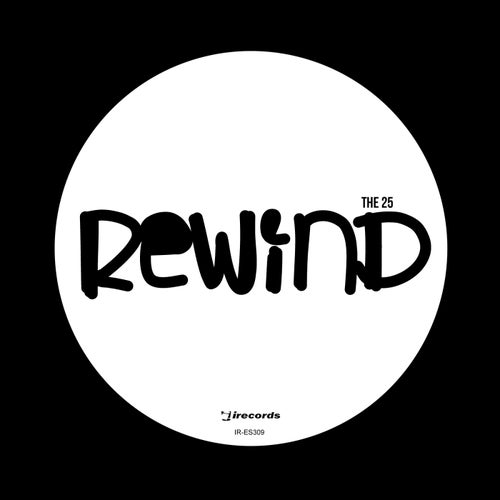 The 25 Rewind