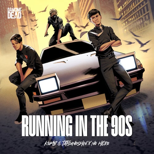 Running In The 90s (Extended Mix)