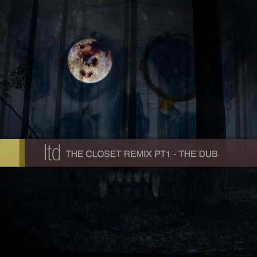 The Closet Remix, Pt. 1 - The Dub