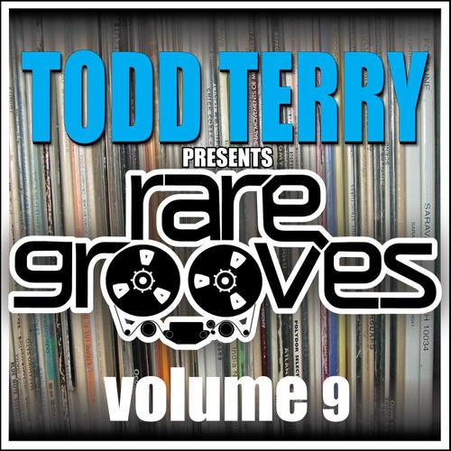 Todd Terry's Rare Grooves Volume 9