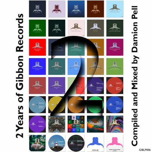 2 Years of Gibbon Records Compiled & Mixed by Damion Pell