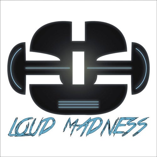 Loud Madness