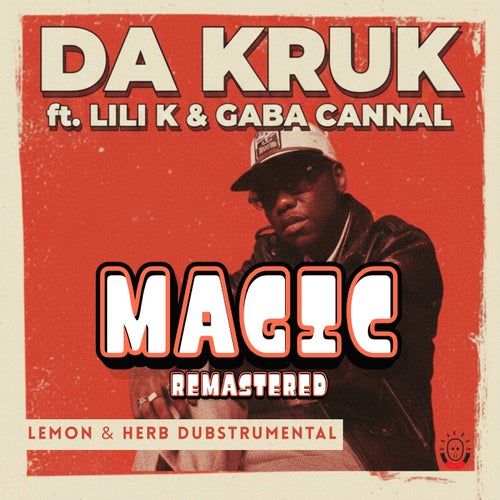 Magic (Lemon & Herb Dubstrumental 2026 Remaster)