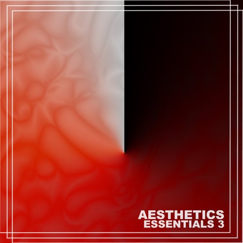 Aesthetics Essentials 3