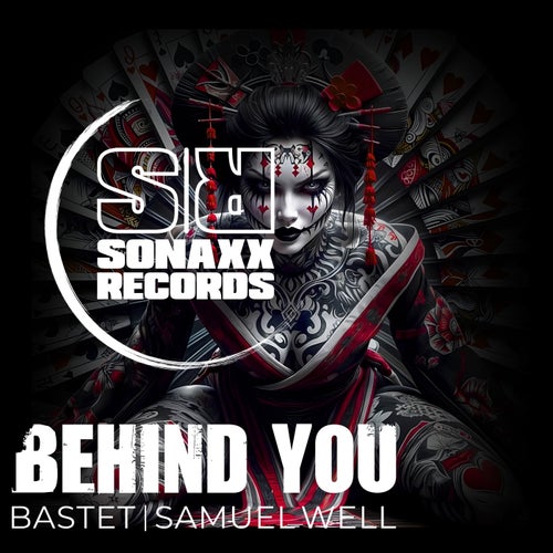 Bastet & Samuel Well - Behind You (2024)