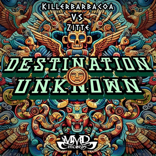  Killerbarbacoa & Zitte - Destination Unknown (2024)  48346576-2dc0-4146-9532-8b9e919f3e26