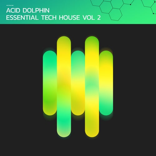 Acid Dolphin Essential Tech House, Vol. 2