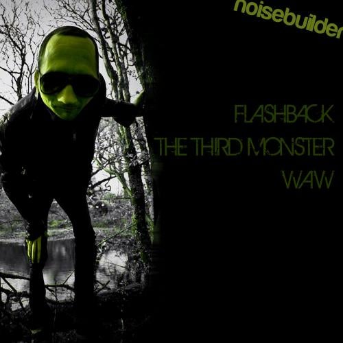 Flashback / The Third Monster / Waw