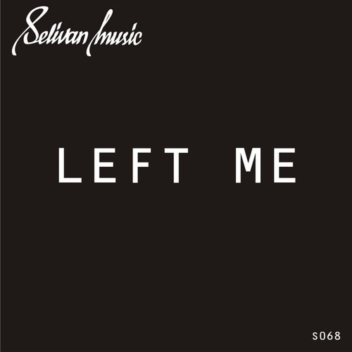 Left Me