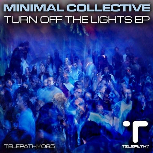Turn Off The Lights EP