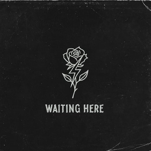 Waiting Here
